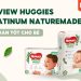 Review Huggies Platinum Nature Made – Tã dán tốt cho bé